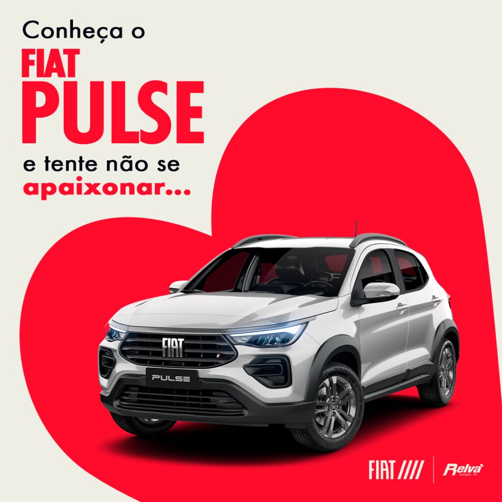 Relva Fiat Pulse agosto - Conheça o Fiat Pulse e tente não se apaixonar...