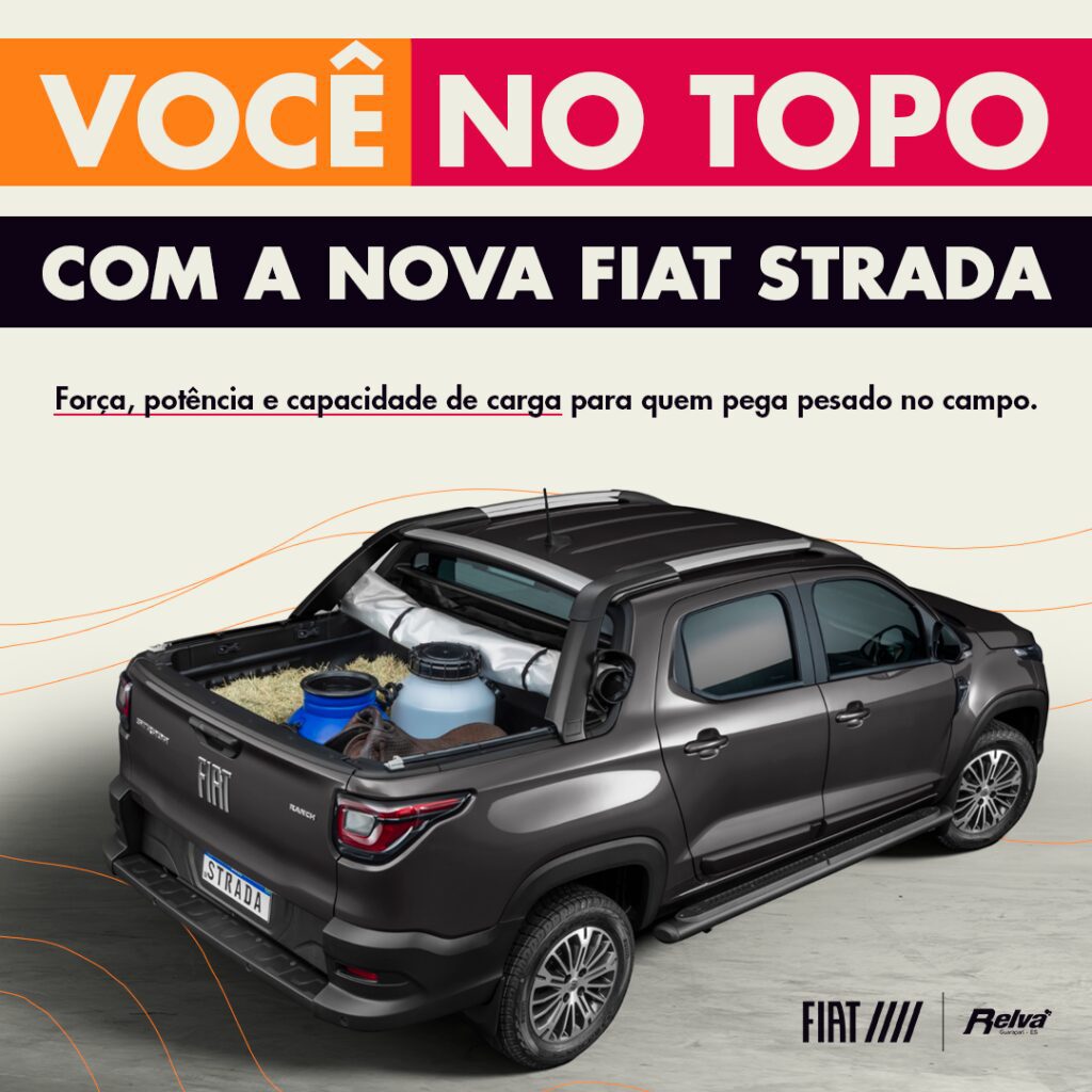 Relva Nova Fiat Strada - Você no topo com a Nova Fiat Strada