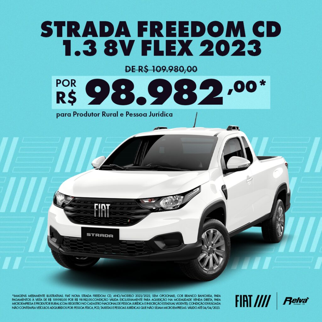 Relva Strada Freedom CP - Strada Freedom CD 1.3 8V Flex 2023 de R$ 109.980,00 por R$ 98.982,00*