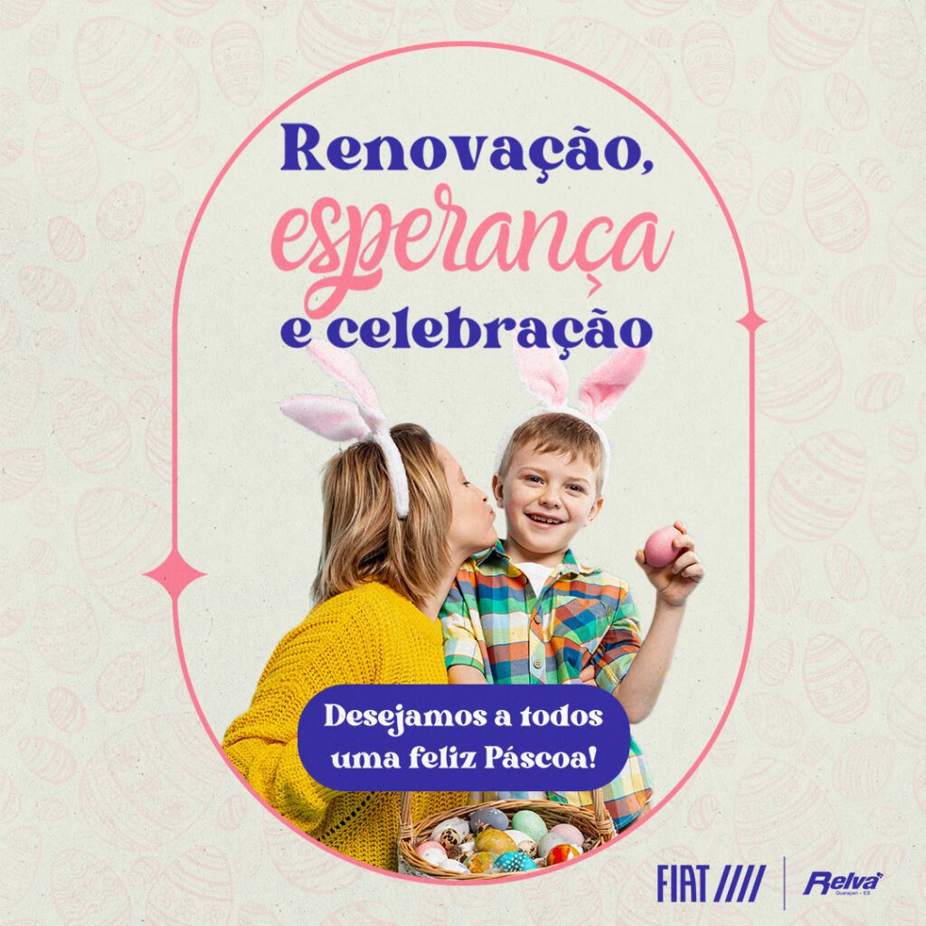 Relva Pascoa - Desejamos a todos uma feliz Páscoa!