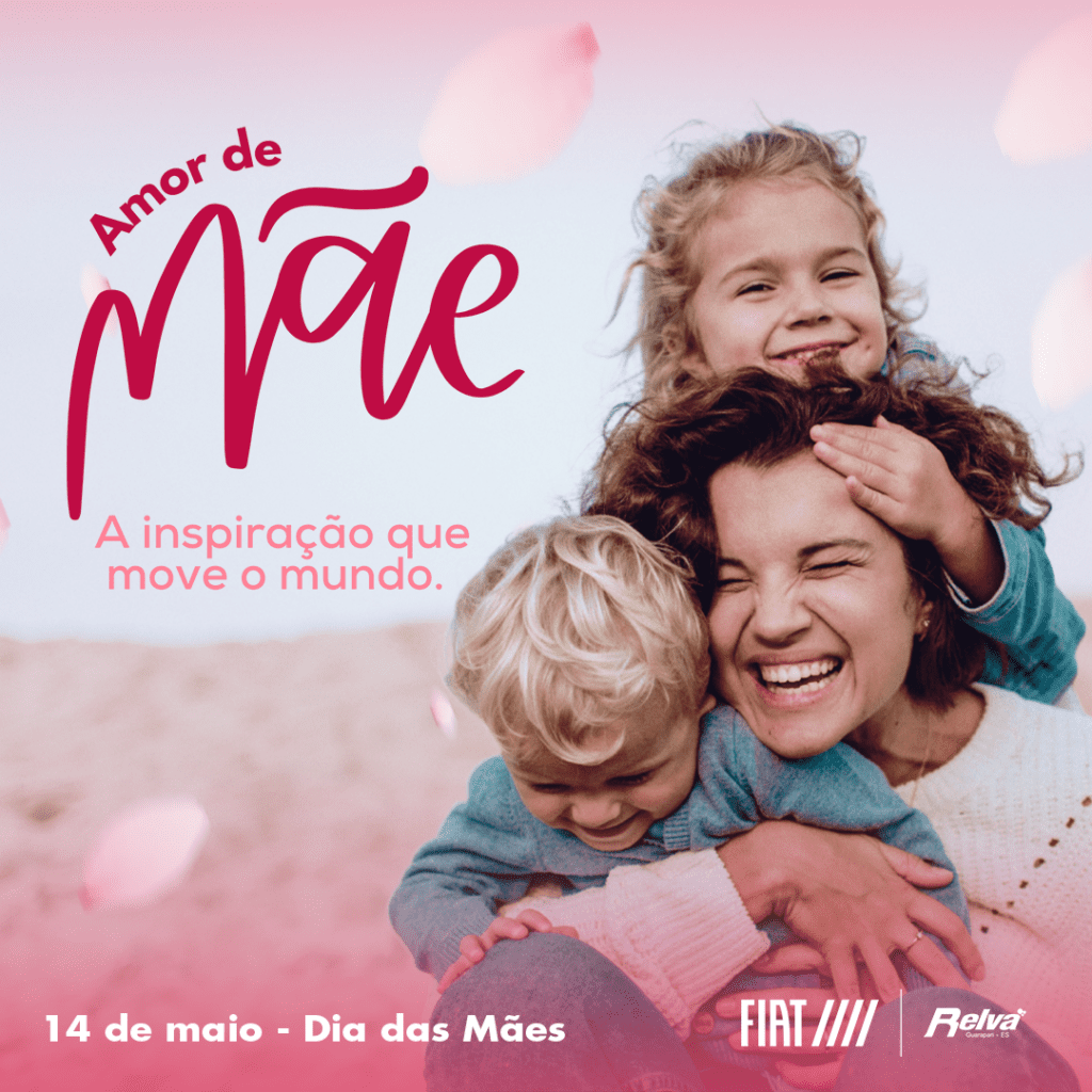 Relva Dia das Maes - Feliz Dia das Mães!