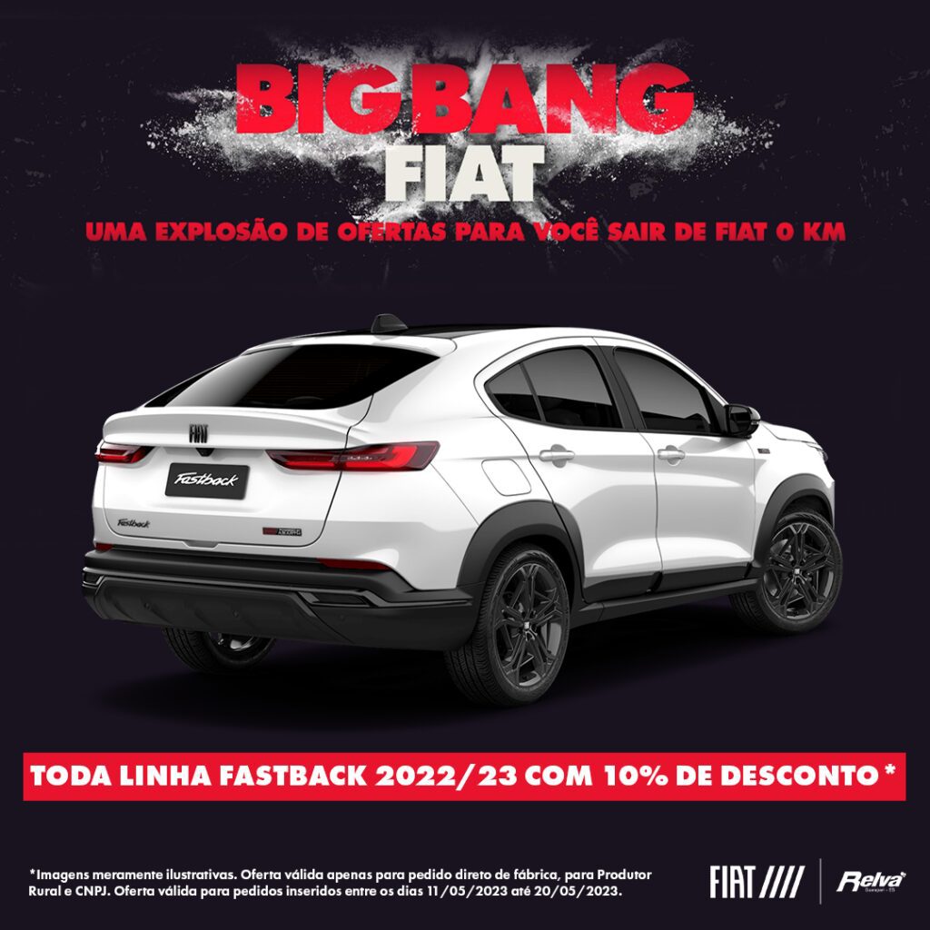 Relva Big Bang Fiat Fastback - Big Bang Fiat: Toda linha Fastback 2022/23 com 10% de desconto*