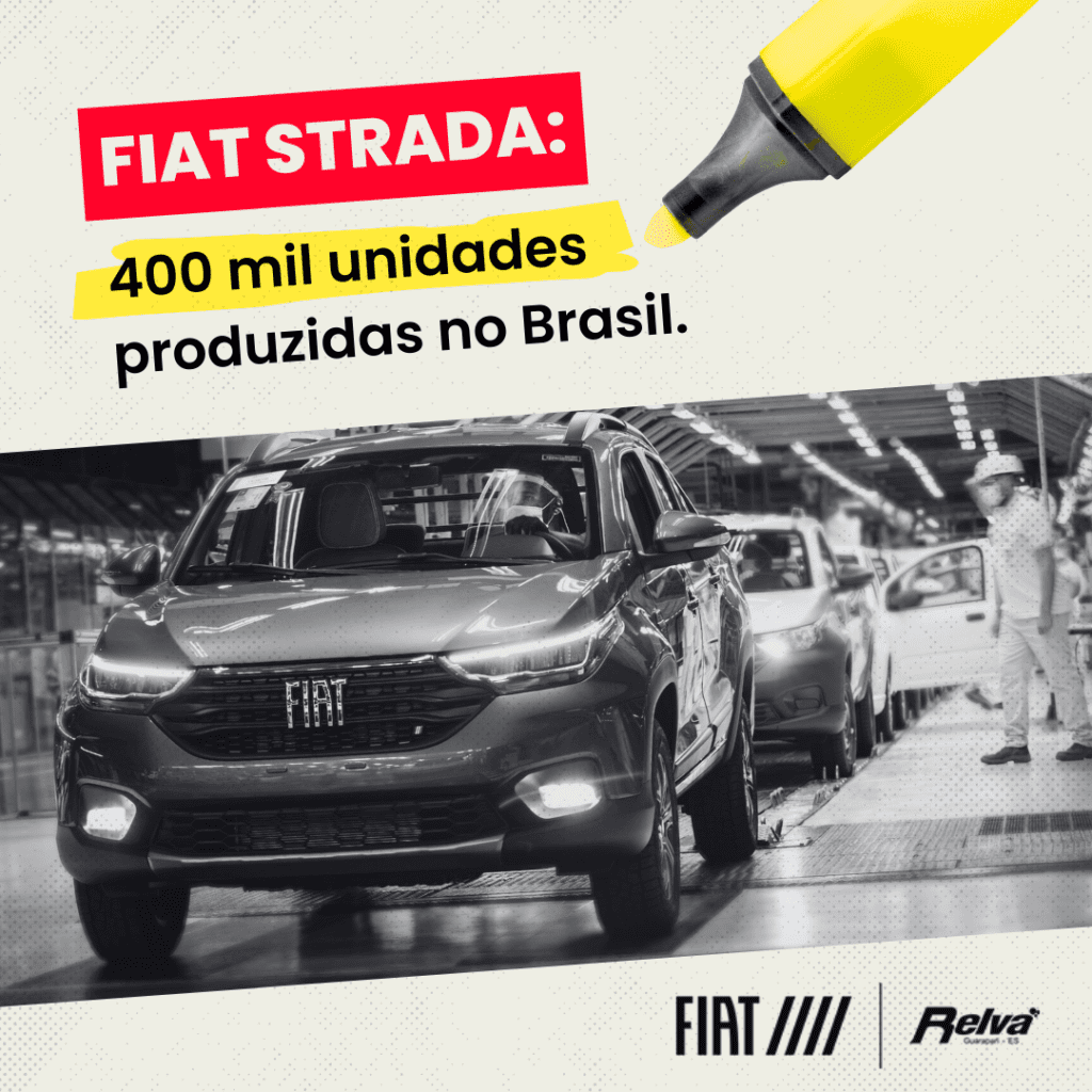 Relva Strada 400mil unidades - Fiat Strada: 400 mil unidades produzidas no Brasil