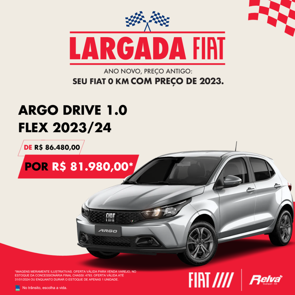 Relva Largada Fiat Argo Drive 1.0 Flex - Largada Fiat: Argo Drive 1.0 Flex 2023/24 por R$ 81.980,00*