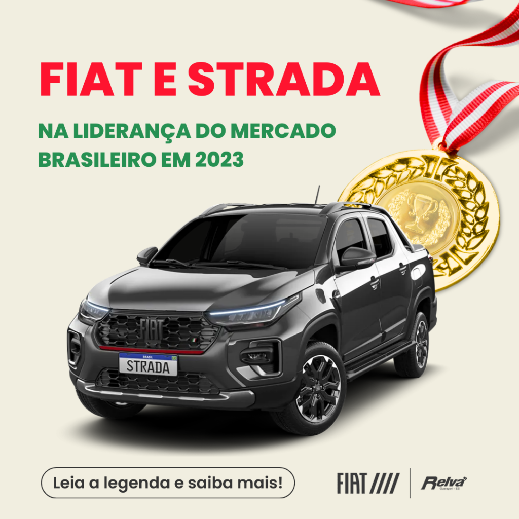 Relva Fiat e Strada Podio - Fiat e Strada na liderança do mercado brasileiro em 2023