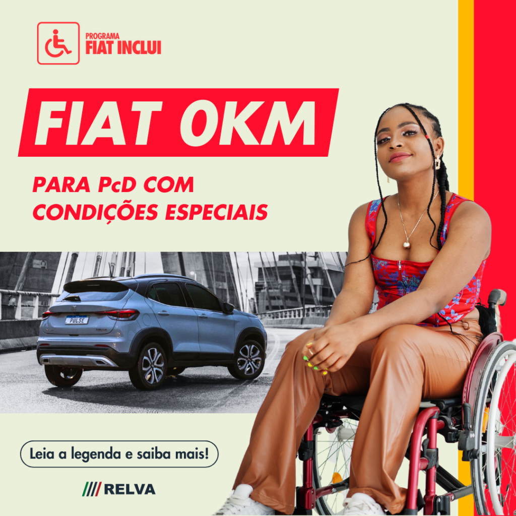 Relva Fiat para PcD - Fiat 0km para PcD com condições especiais