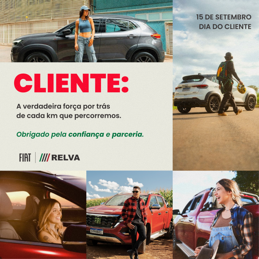 Relva Dia do Cliente - Cliente: a verdadeira força por trás de cada 0km que percorremos