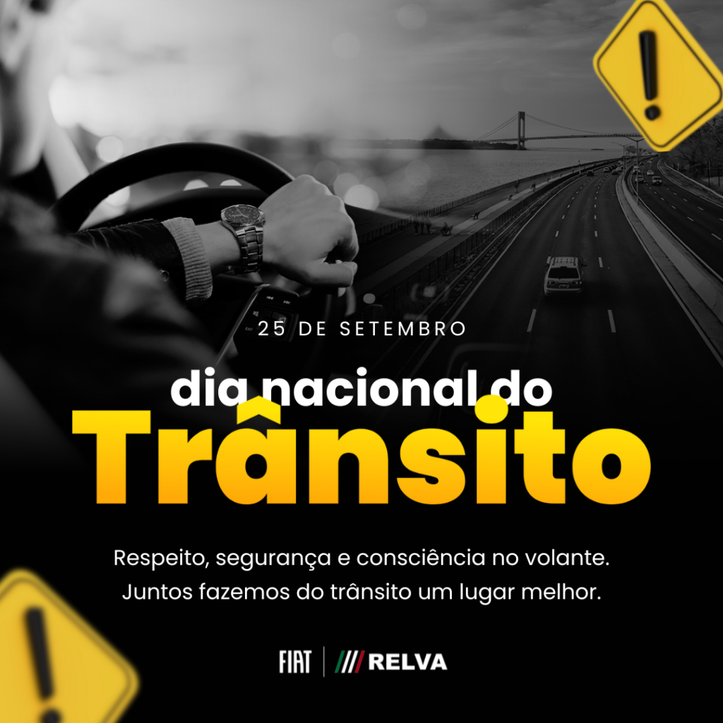 Relva Dia Nacional Transito - 25 de setembro: Dia Nacional do Trânsito