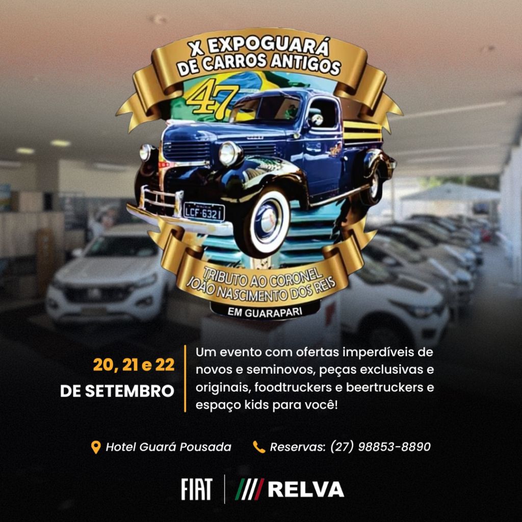 Relva X Expoguara de Carros Antigos - Participe da X EXPOGUARÁ de Carros Antigos