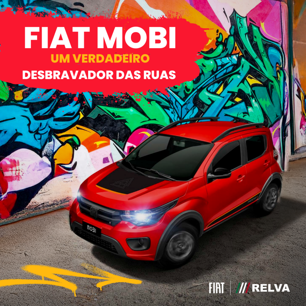 Relva Fiat Mobi - Fiat Mobi: Um verdadeiro desbravador das ruas