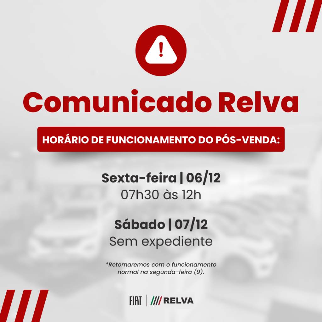 Relva Balanco Estoque Pecas - Comunicado Relva - Horário de funcionamento do pós-venda