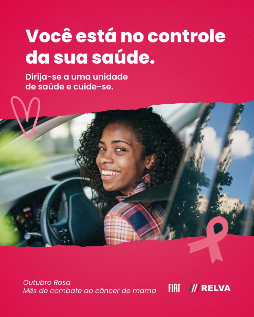 Relva Outubro Rosa - Outubro Rosa: você está no controle da sua saúde!