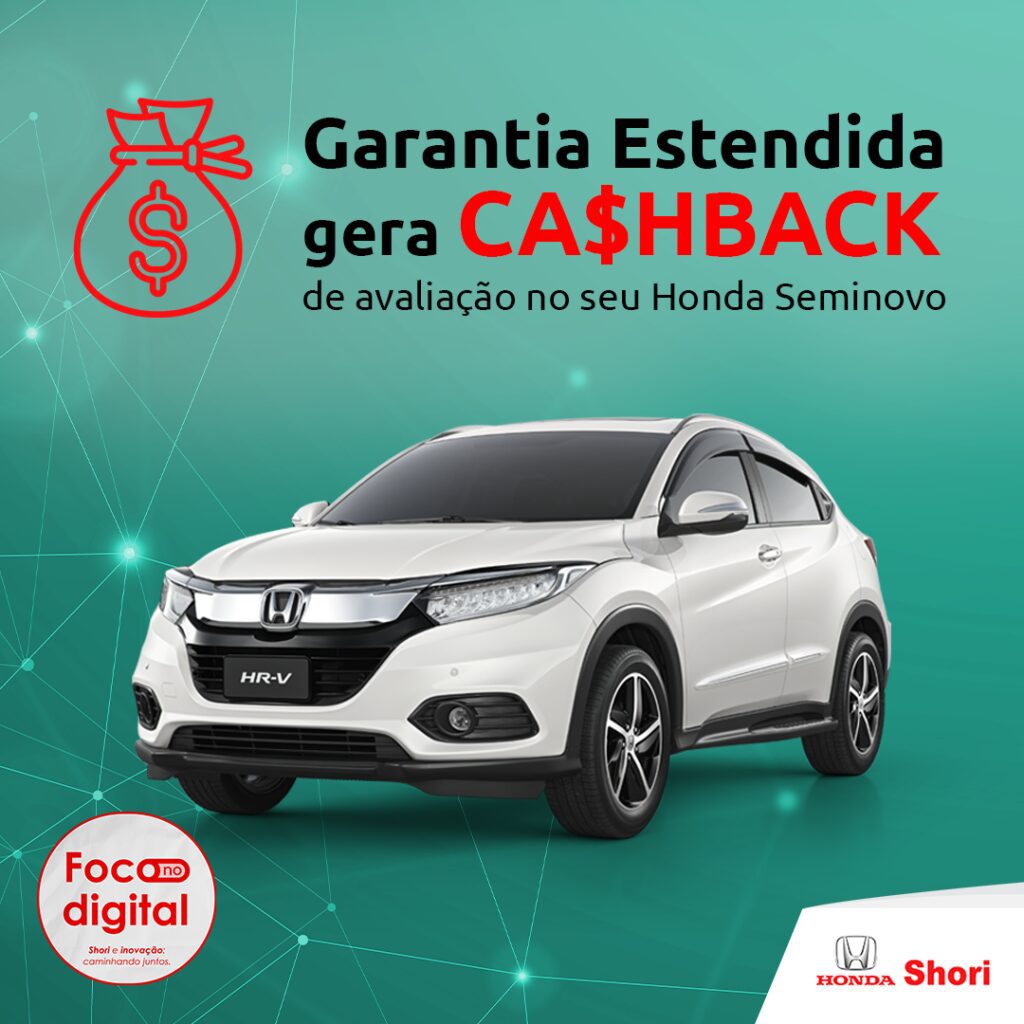 Garantia Estendida gera CA$HBACK de avaliação no seu Honda Seminovo
