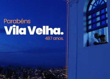 Parabéns, Vila Velha! #487anos