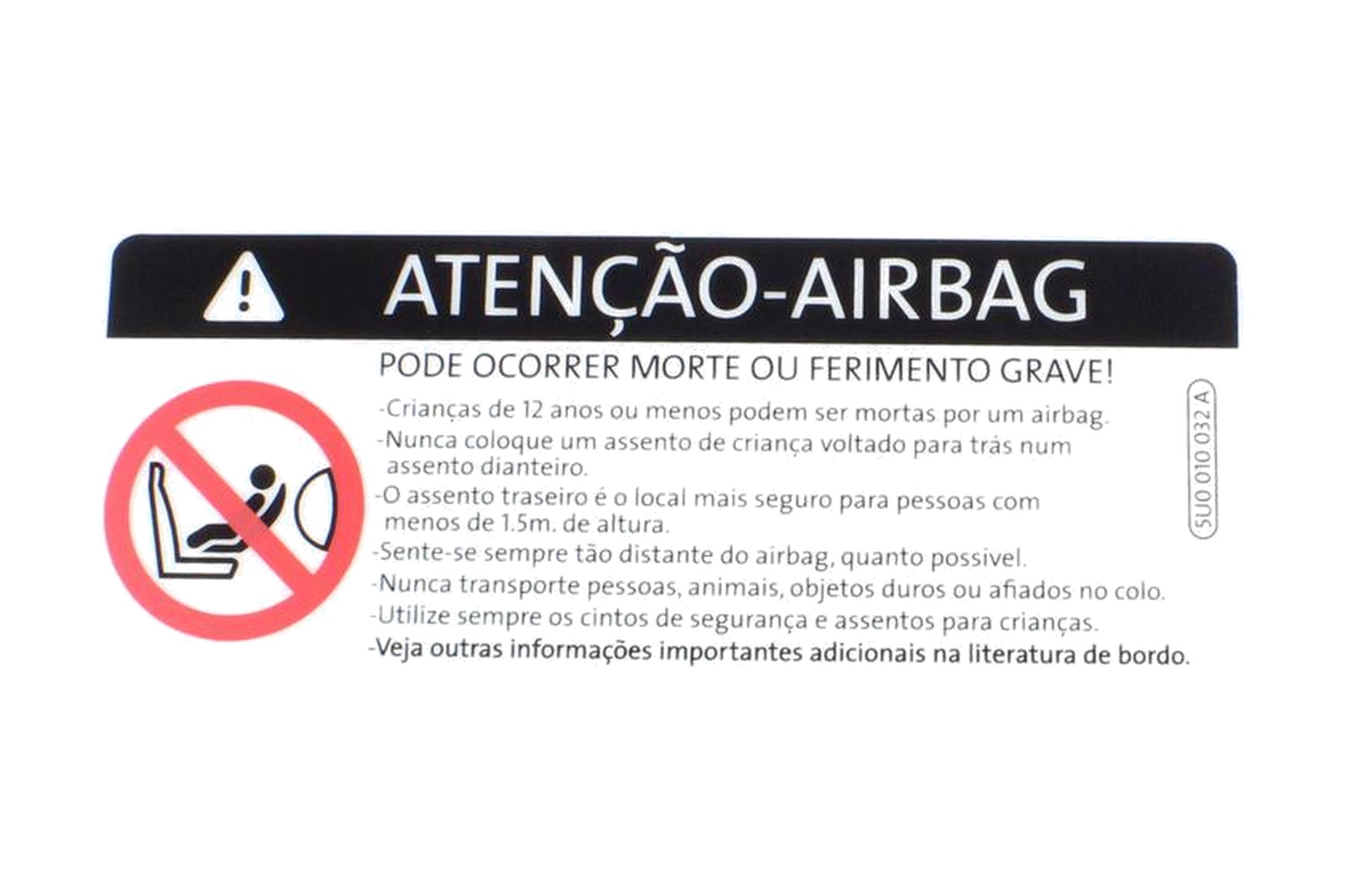 Etiqueta de Advertência VW 5U0010032A